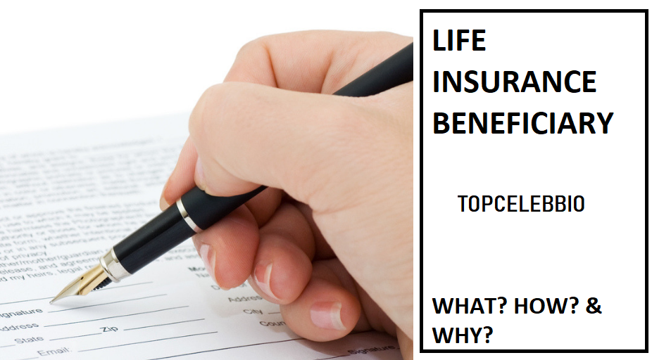 Life Insurance Beneficiary